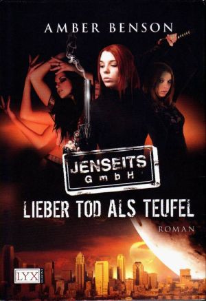 [Jenseits GmbH 01] • Lieber Tod als Teufel